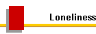 Loneliness