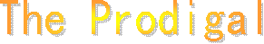 The Prodigal
